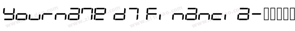 Yourname D7 Financia字体转换